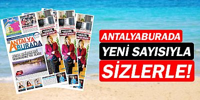 AntalyaBurada Dergisi 71. Sayısı çıktı!