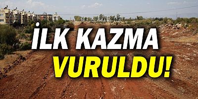 İlk kazma Falezler Caddesi’ne vuruldu!