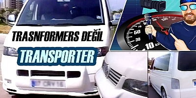 Murat Seyirci youtube kanalında modifiyeli Transporter