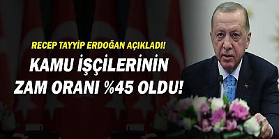Recep Tayyip Erdoğan, kamu işçilerinin zam oranını açıkladı.